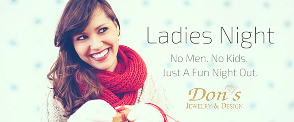 It's Ladies Night Out!